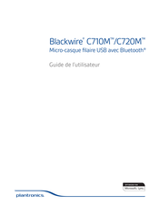 Plantronics Blackwire C710M Guide De L'utilisateur