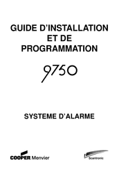 Scantronic 9750 Guide D'installation Et De Programmation