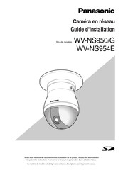 Panasonic WV-NS954E Guide D'installation