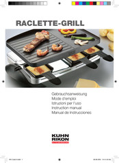 Kuhn Rikon RACLETTE-GRILL Mode D'emploi