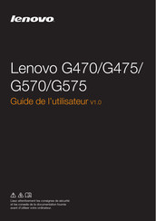 Lenovo G470 Guide De L'utilisateur
