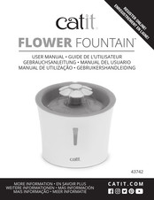 Catit FLOWER FOUNTAIN Guide De L'utilisateur