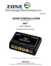 Zone CR6 Série Guide D'installation