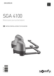 SOMFY SGA 4100 Notice D'installation Et D'utilisation