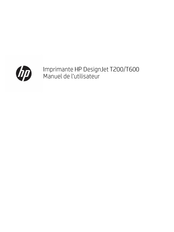 HP DesignJet T200 Manuel De L'utilisateur
