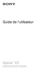 Sony Xperia E3 D2203 Guide De L'utilisateur