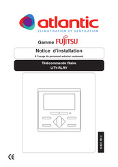 Atlantic Fujitsu UTY-RLRY Notice D'installation