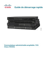 Cisco 550XG Guide De Démarrage Rapide