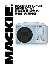 Mackie SRM150 Mode D'emploi