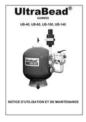 Ultrabead UB-40 Série Notice D'utilisation Et De Maintenance