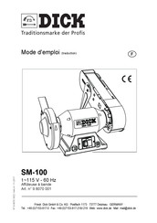 Dick SM-100 Mode D'emploi