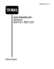 Toro CCR POWERLITE Mode D'emploi