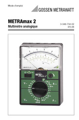 Gossen MetraWatt METRAmax 2 Mode D'emploi