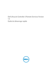 Dell Lifecycle Controller 2 Guide De Démarrage Rapide