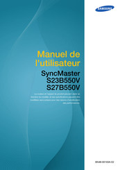 Samsung SyncMaster S27B550V Manuel De L'utilisateur