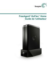 Seagate FreeAgent GoFlex Home Guide De L'utilisateur