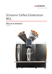 Schaerer Coffee Celebration BCL Manuel D'utilisation
