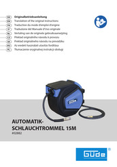 Güde AUTOMATIK-SCHLAUCHTROMMEL Traduction Du Mode D'emploi D'origine