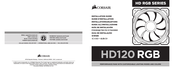 Corsair HD120 RGB Guide D'installation