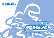Yamaha BWS 12 NAKED CW50N Manuel Du Propriétaire