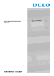 Delo DELOMAT 100 Instructions D'utilisation