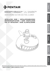 Pentair Kreepy Krauly Lil shark 6-lang Guide D'installation