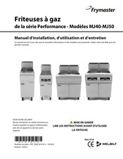 Welbilt Frymaster MJ50 Manuel D'installation, D'utilisation Et D'entretien