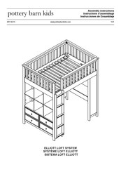 Pottery Barn Kids SYSTÈME LOFT ELLIOTT Instructions D'assemblage