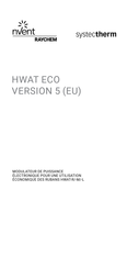 nVent RAYCHEM systectherm HWAT ECO V5 Mode D'emploi