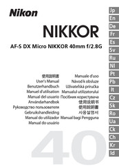 Nikon AF-S DX Micro NIKKOR 40mm f/2.8G Manuel D'utilisation