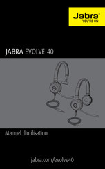 Jabra EVOLVE 40 UC Manuel D'utilisation