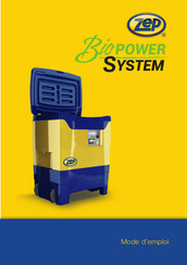 ZEP Biopower system Mode D'emploi