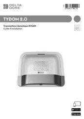 Delta Dore TYDOM 2.0 Guide D'installation