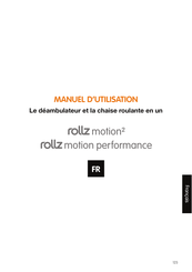 Rollz Motion Performance Manuel D'utilisation