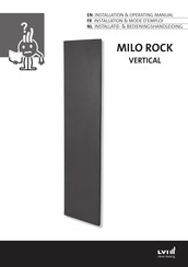 Lvi MILO ROCK VERTICAL Mode D'emploi Et Installation