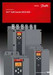 Danfoss VLT Soft Starter MCD 600 Manuel D'utilisation