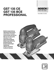 Bosch GST 135 CE PROFESSIONAL Instructions D'emploi
