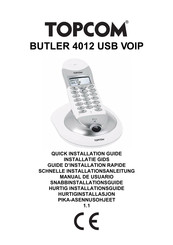 Topcom BUTLER 4012 USB VOIP Guide D'installation Rapide