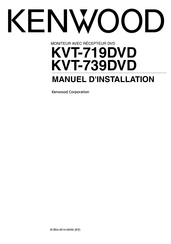 Kenwood KVT-719DVD Manuel D'installation