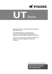 Pegasus UT DEVICE Instructions De Service