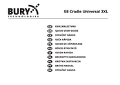 Bury technologies S8 Cradle Universal 3XL Guide De Démarrage