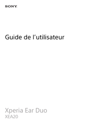 Sony Xperia Ear Duo Guide De L'utilisateur