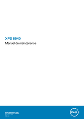 Dell XPS 8940 Manuel De Maintenance
