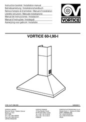 Vortice VORTEX 90-I Installation, Mode D'emploi, Entretien