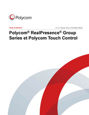 Polycom RealPresence Group Série Guide D'utilisation