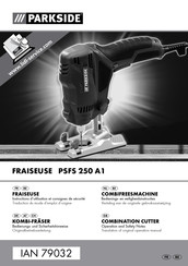 Parkside PSFS 250 A1 Instructions D'utilisation Et Consignes De Sécurité