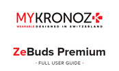 MyKronoz ZeBuds Premium Mode D'emploi