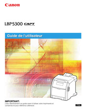 Canon LBP5300 CAPT Guide De L'utilisateur