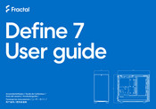 Fractal Define 7 Guide De L'utilisateur
