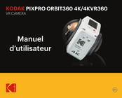 Kodak PIXPRO ORBIT360 4KVR360 Manuel D'utilisateur